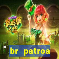 br patroa plataforma jogo online